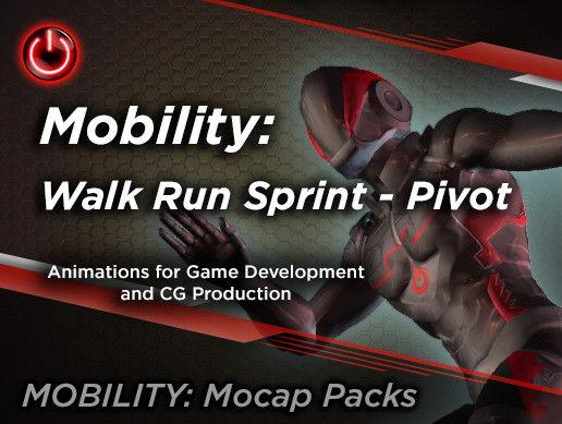 MOBILITY: Walk Run Sprint - Pivot Animation