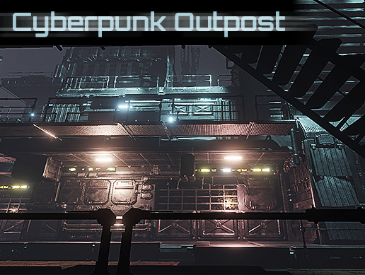 Cyberpunk Outpost