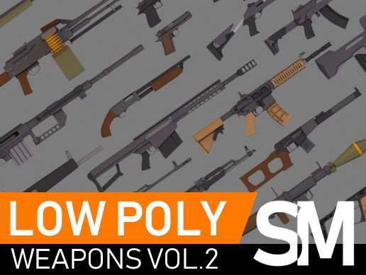 Low Poly Weapons VOL.2