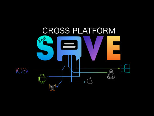 Cross Platform Easy Save : The Ultimate Serialization Plugin