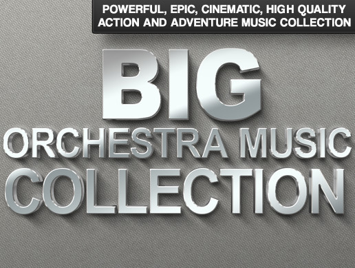 Big Music Bundle (Adventure, Epic, Orchestral)