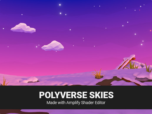 POLYVERSE SKIES - Low poly skybox shaders and textures