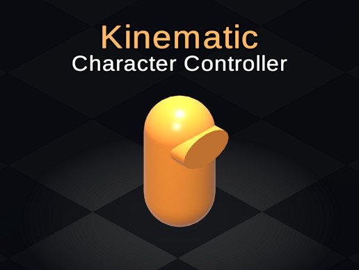 Kinematic Character Controller