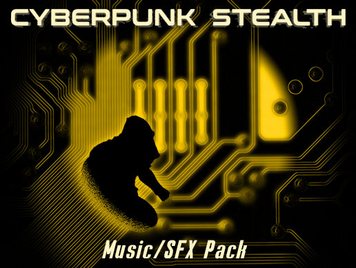 Cyberpunk Stealth Music/SFX Pack