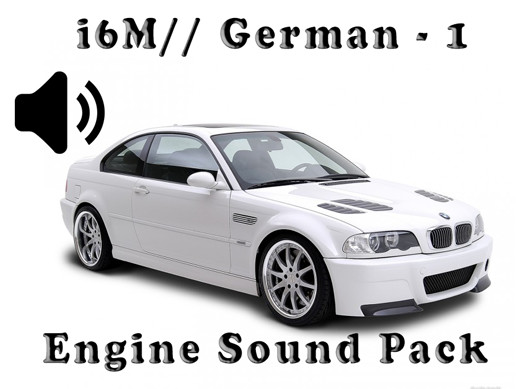 i6 M// German - Engine Sound Pack - 1