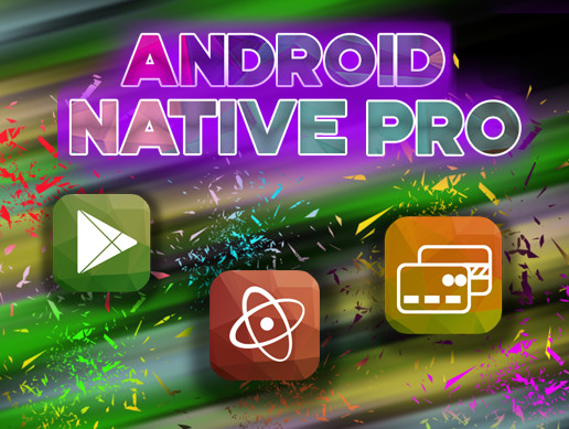 Android Native Pro