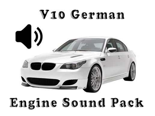 V10 German - Engine Sound Pack