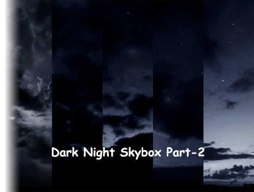 Dark Night Skybox Part-2