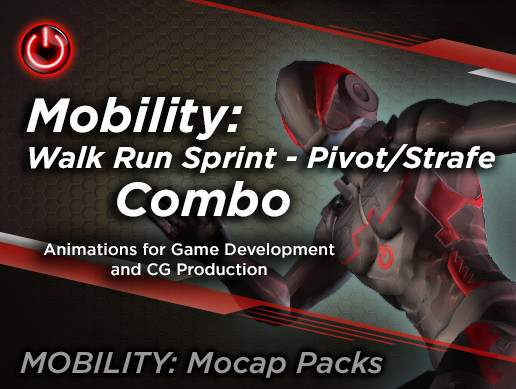 MOBILITY: Walk Run Sprint - Pivot/Strafe Combo Animations