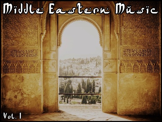 Middle Eastern Music Vol. I