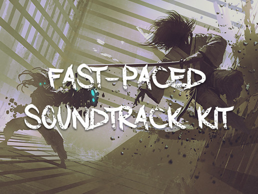 Fast-Paced Soundtrack Kit