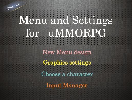Menu, Graphics Settings and Audio Manager for uMMORPG