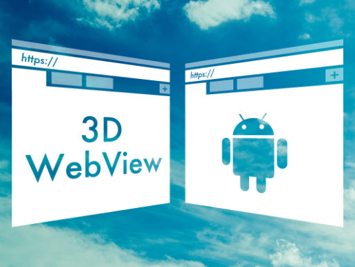3D WebView for Android