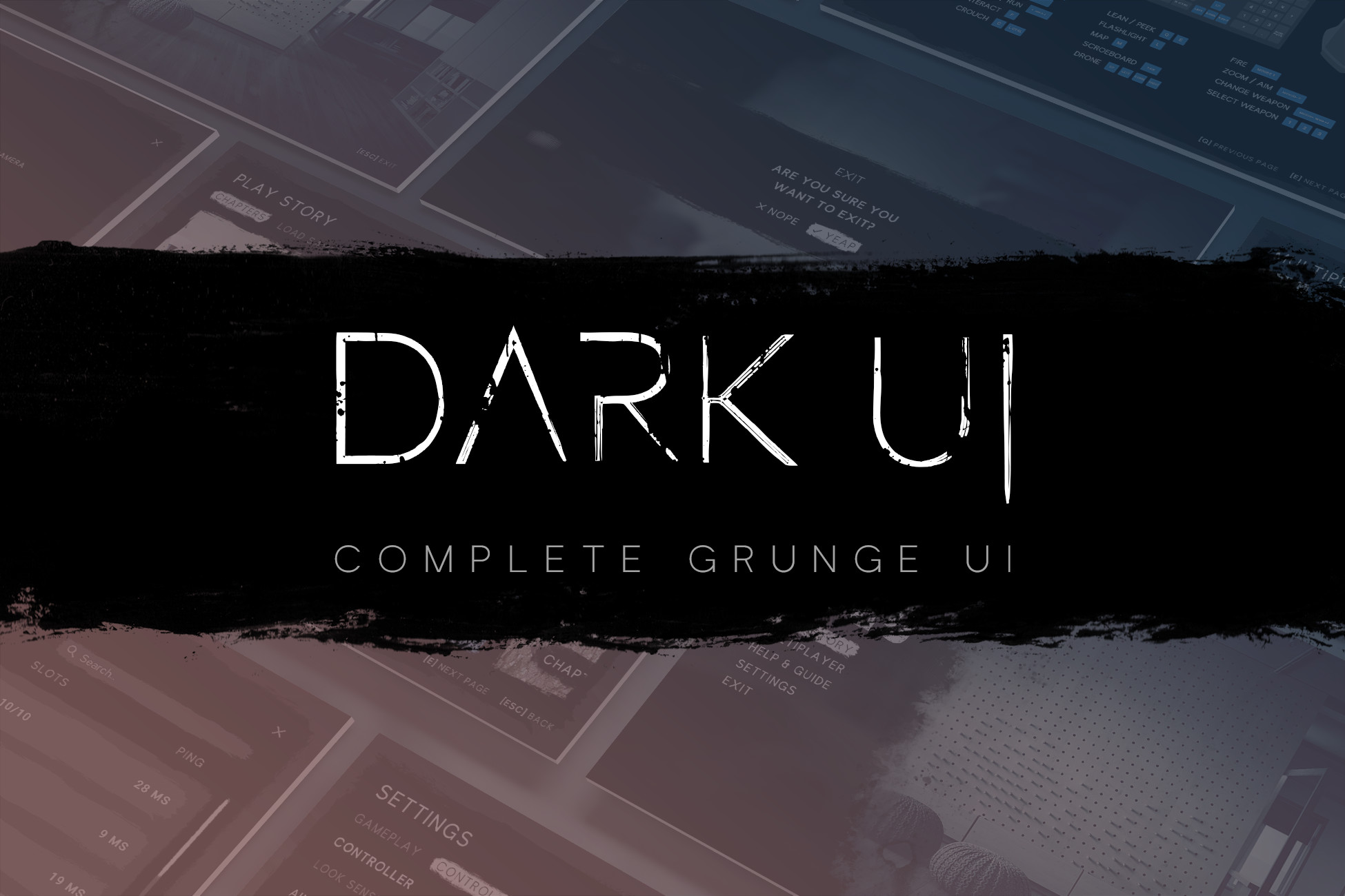 Dark - Complete Grunge UI
