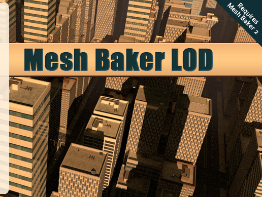 Mesh Baker LOD