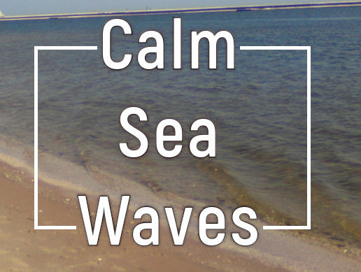 Calm Sea Waves