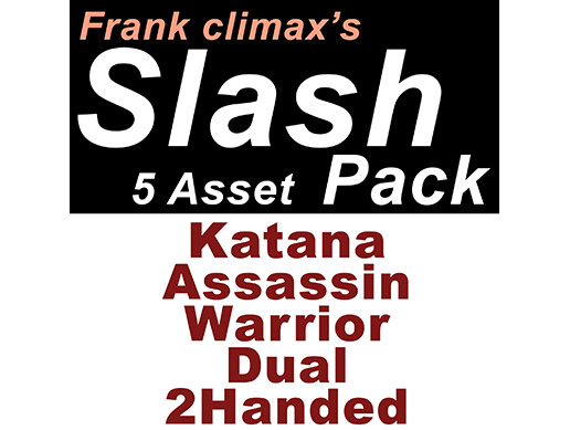 Frank Slash Pack (Katana, Assassin, Warrior, Dual, 2Handed)