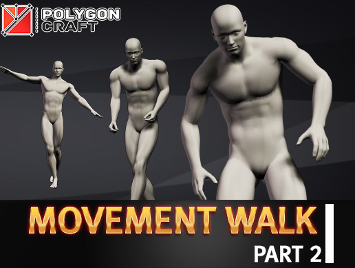 Movement_Walk_Part 2