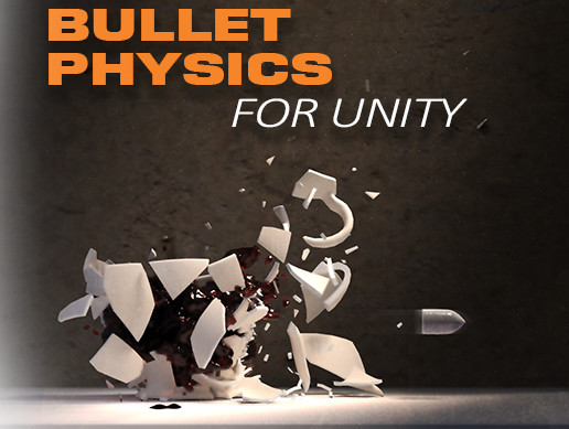Bullet Physics For Unity