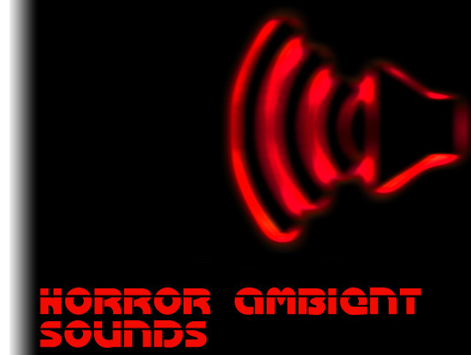 Horror Ambient Sounds