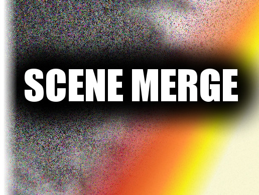 Scene Merge