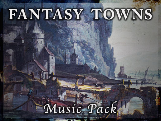 Fantasy Towns Music Pack