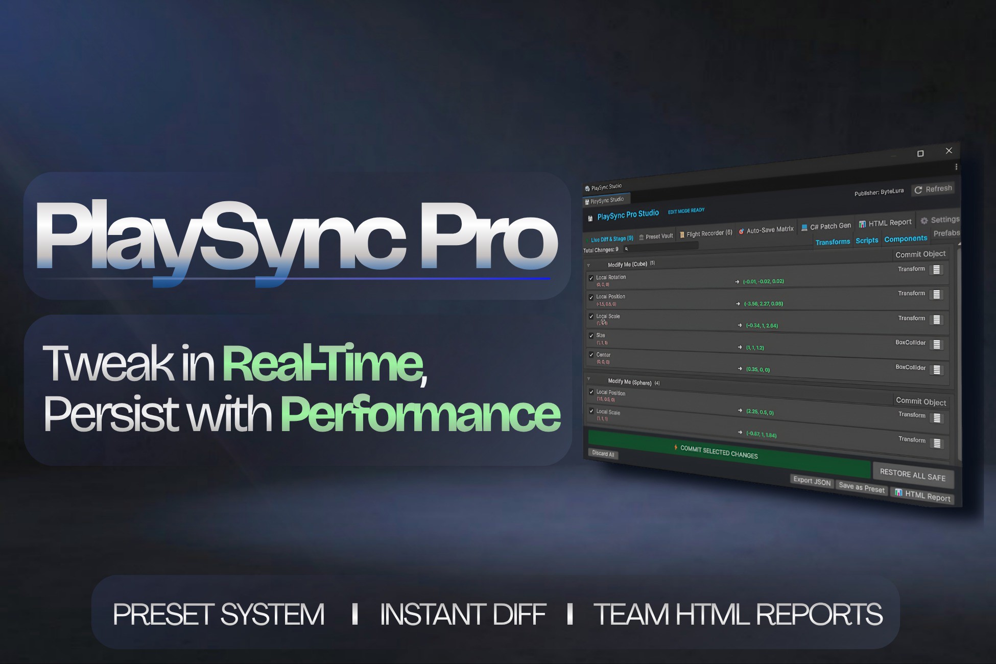 PlaySync Pro - Tweak in Real Time. Persist with Confidence