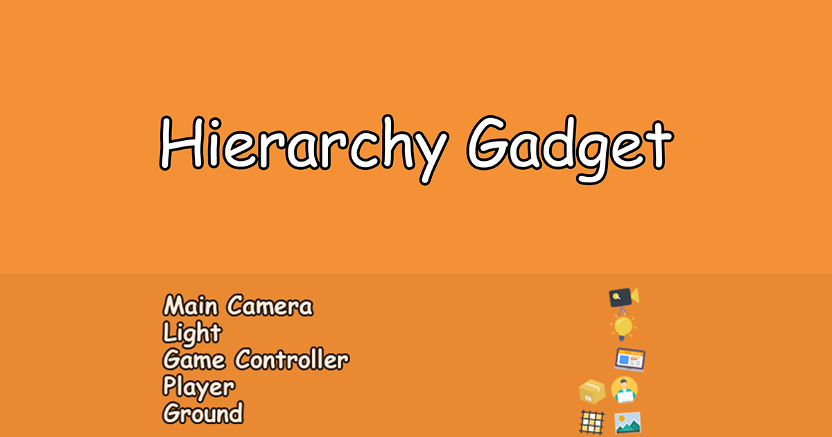 Heratech Unity Hierarchy Gadget | 系统 | Unity Asset Store