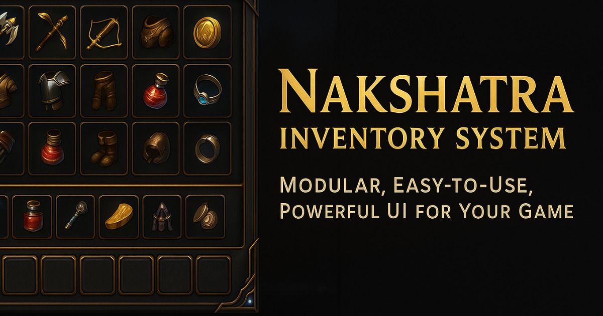 Nakshatra Inventory And Player Stat System With Save Load Management ...