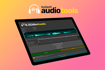 Instant AudioTools