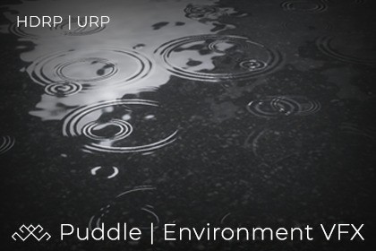 Puddle VFX System [HDRP, URP]