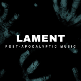 LAMENT | Post-Apocalyptic Horror Music