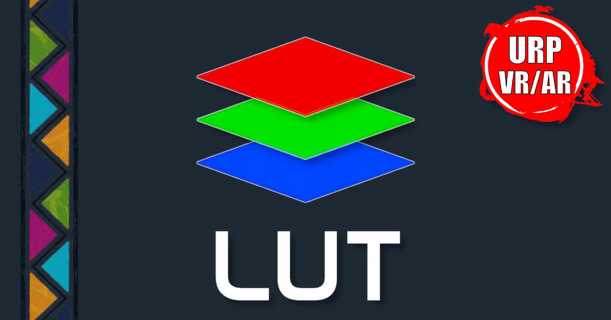 Fast Mobile LUT( URP , VR , AR , LWRP ) | Fullscreen & Camera Effects ...