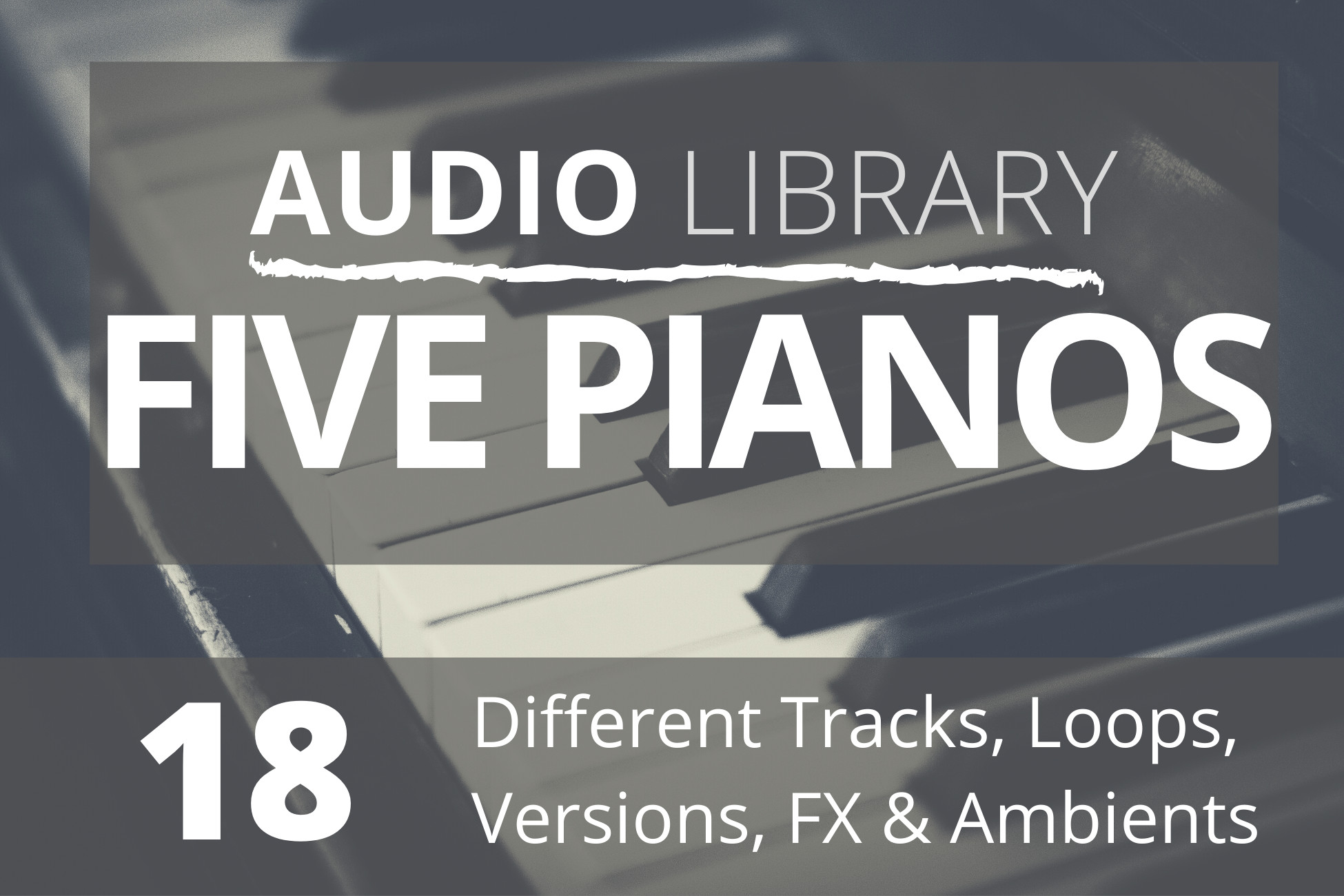 Audio Library Five Pianos 18 Tracks Audio Music Unity Asset Store
