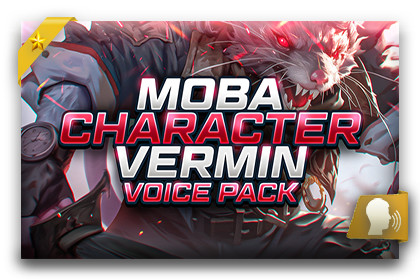 MOBA Character - Vermin Voice Pack