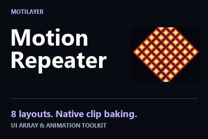 Motion Repeater - UI Array & Animation Toolkit