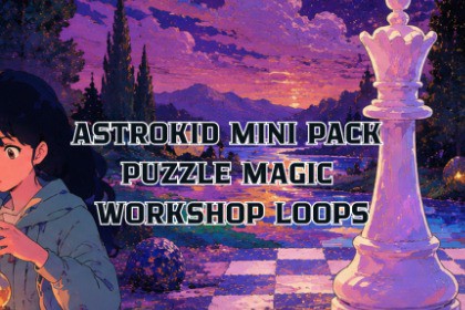 Astrokid Mini Pack - Puzzle Magic Workshop Loops