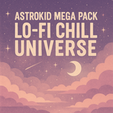Astrokid Mega Pack – Lo-Fi Chill Universe