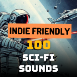 Sci-Fi Sounds - Indie Friendly Packs