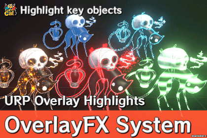 OverlayFX System - URP Overlay Highlights