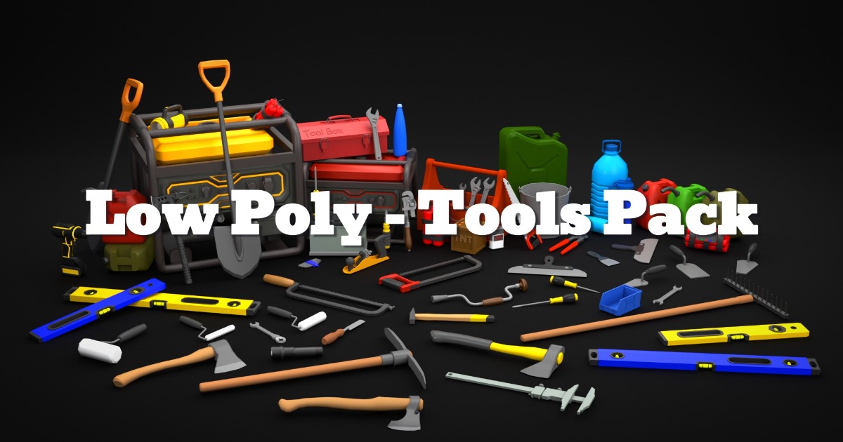 Low Poly - Tools Pack | 3D Tools | Unity Asset Store