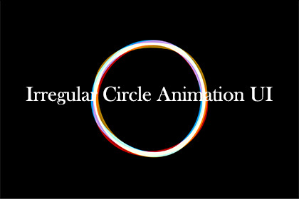 Irregular Circle UI animation By maything