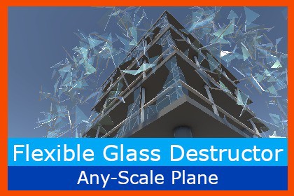 FlexibleGlassDestructor
