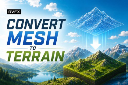 RVFX Mesh To Terrain Tool - Convert Meshes & Add Details to Existing Terrain