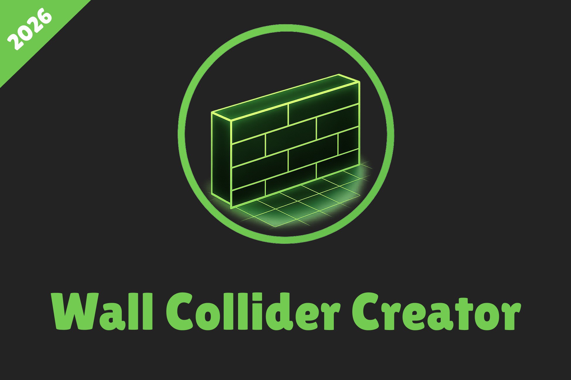 Wall Collider Creator