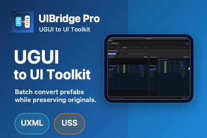 UIBridge Pro — UGUI to UI Toolkit Migrator