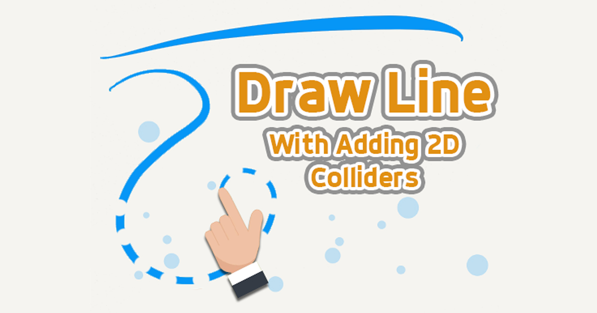Draw Line With Adding 2D Colliders | Physics | Unity Asset Store