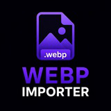 WebP Importer - Native .webp Texture Import (Drag & Drop)