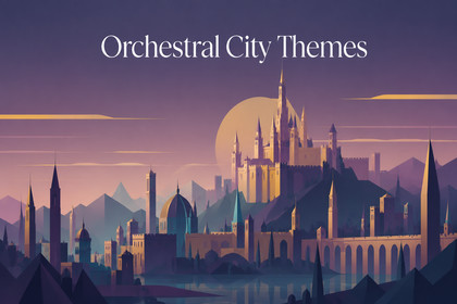 Orchestral City Themes – Gomesda (Music for Towns & Capitals)