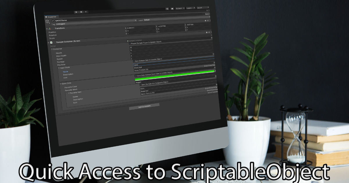 Quick Access to Edit ScriptableObject | Utilities Tools | Unity Asset Store